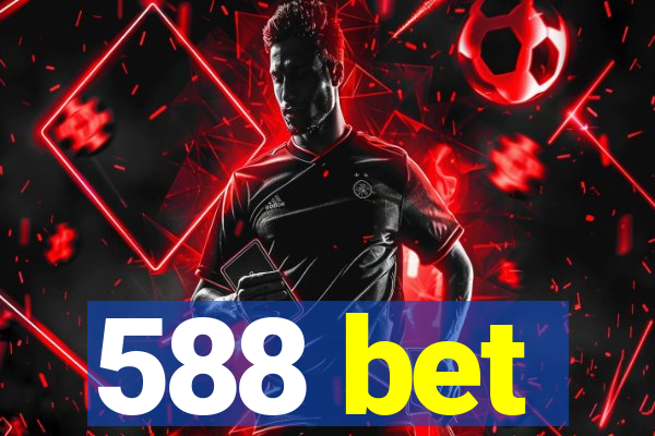 588 bet